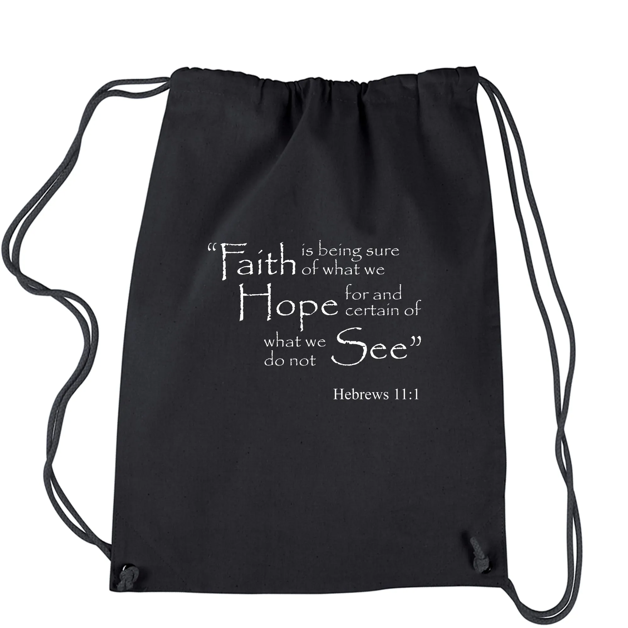 Faith Hope Hebrews 11:1 Bible Verse Drawstring Backpack